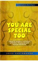 You Are Special Too