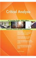 Critical Analysis A Complete Guide - 2020 Edition