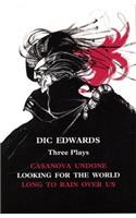 Dic Edwards: Three Plays