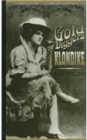 Gold Diggers of the Klondike