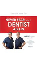 Has Your Dentist Ever Told You That ...