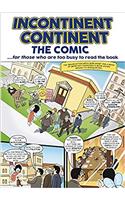 Incontinent Continent The Comic