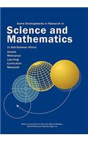 Some Developments in Research in Science and Mathematics in Sub-Saharan Africa
