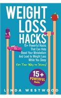 Weight Loss Hacks