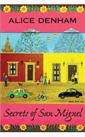 Secrets of San Miguel