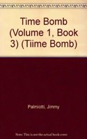 Time Bomb (Volume 1, Book 3)