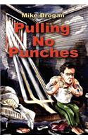 Pulling No Punches
