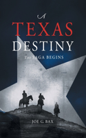 Texas Destiny