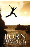 Born Jumping