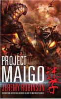 Project Maigo (a Kaiju Thriller)