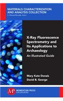 X-Ray Fluorescence Spectrometry and Its Applications to Archaeology