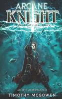 Arcane Knight Book 5