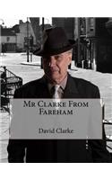 Mr Clarke From Fareham