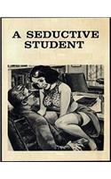 A Seductive Student - Erotic Novel