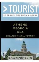 Greater Than a Tourist- Athens Georgia USA