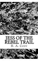 Jess of the Rebel Trail