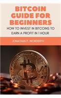 Bitcoin Guide For Beginners