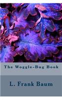 The Woggle-Bug Book