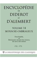 Encyclopédie de Diderot et d'Alembert - Volume 14 - MONNOIE-OMBRAGEUX