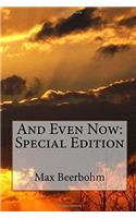And Even Now: Special Edition