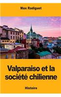 Valparaiso et la société chilienne