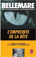 L Empreinte de La Bete