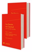 Les Savoirs Sur l'Animal - Tome I