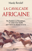 La cavalcade africaine