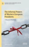 Informal Powers of Western European Presidents