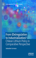 From (De)Regulation to Industrialization?