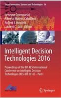 Intelligent Decision Technologies 2016