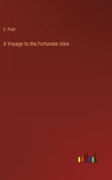 Voyage to the Fortunate Isles