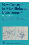 New Concepts in Maxillofacial Bone Surgery