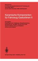 Keramische Komponenten Für Fahrzeug-Gasturbinen II
