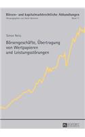 Boersengeschaefte, Uebertragung von Wertpapieren und Leistungsstoerungen