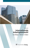 Internationale Arbeitsplatzwahl