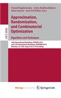 Approximation, Randomization, and Combinatorial Optimization. Algorithms and Techniques