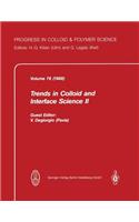 Trends in Colloid and Interface Science II