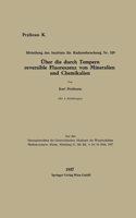 Über die durch Tempern reversible Fluoreszenz von Mineralien und Chemikalien