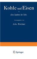 Kohle Und Eisen in Allen Ländern Der Erde