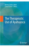 Therapeutic Use of Ayahuasca