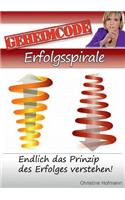 Geheimcode - Erfolgsspirale
