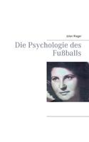 Die Psychologie des Fußballs