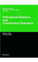 Orthogonal Systems and Convolution Operators