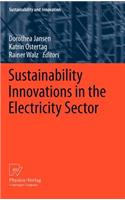 Sustainability Innovations in the Electricity Sector