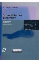 Orthopädisches Schuhwerk