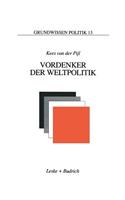 Vordenker Der Weltpolitik