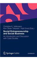 Social Entrepreneurship and Social Business