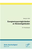 Energieeinsparmöglichkeiten an Bestandsgebäuden