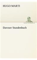 Davoser Stundenbuch: (German)